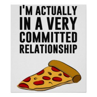 Pepperoni Pizza Love   A Serious Relationship Posters