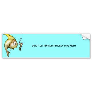Funny Fish And Worm Bumper Sticker