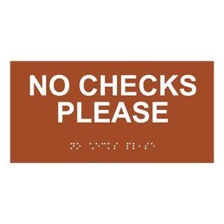 ADA No Checks Please Braille Sign RSME 440 WHTonCanyon  Business And Store Signs 