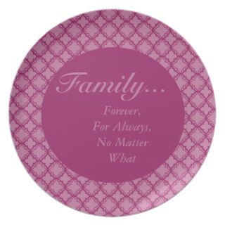 FamilyForever, For Always, No Matter What Plate