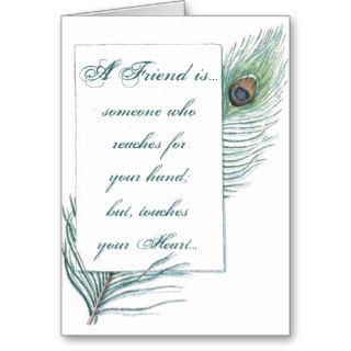 Friendship Quote Inspirational Peacock Feather Greeting Cards