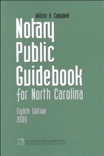 Notary Public Guidebook for North Carolina William A. Campbell 9781560113829 Books