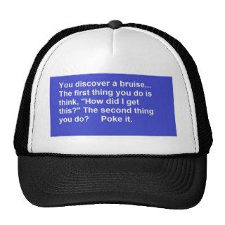 FUNNY SAYINGS BRUISE POKES LAUGHS COMMENTS TRUCKER HAT