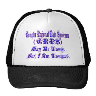 CRPS May Be Tough But I Am Tougher Trucker Hat