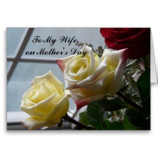 To my Wife, on Mother's Day Yellow Roses Greeting Cards