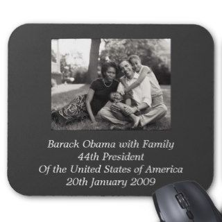 President Barack Obama with Family Mouse Pads