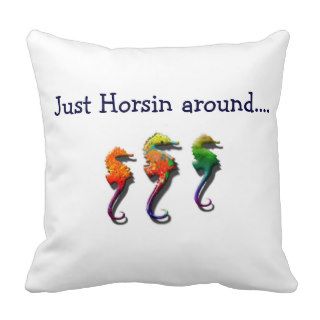 Just Horsin around pillow design