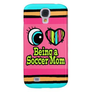 Bright Eye Heart I Love Being a Soccer Mom Galaxy S4 Case