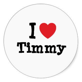I love Timmy heart custom personalized Stickers