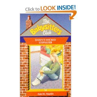 the baby sitters club dawn's wicked stepsister ann m. martin 9780590550451 Books
