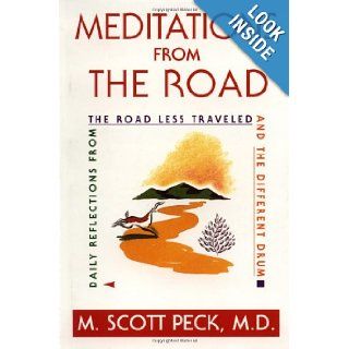 Meditations from the Road M. Scott Peck 9780671797997 Books