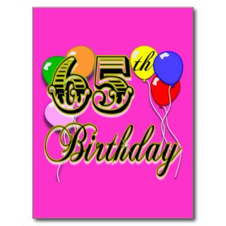 Happy 65th Birthday Merchandise Post Card