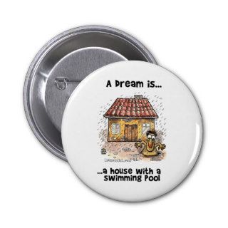 A Dream isHaving A House With Swimming Pool Pins
