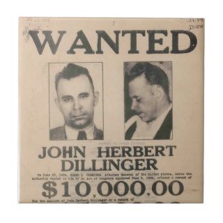 John Dillinger Wanted Poster Tile