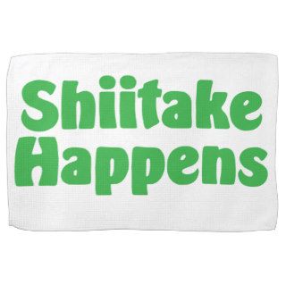 Shiitake Happens Kitchen Towel