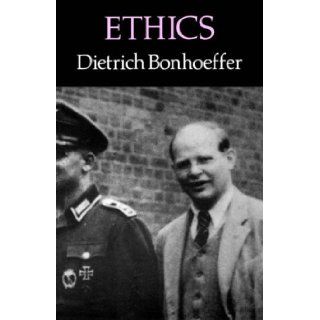 Ethics Dietrich Bonhoeffer 9780334004028 Books