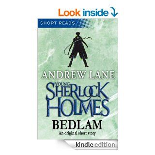 Young Sherlock Holmes Bedlam (Short Reads) eBook Andrew Lane Kindle Store