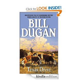 Texas Drive eBook Bill Dugan Kindle Store