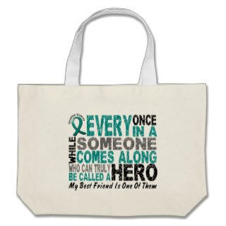 Ovarian Cancer Hero Comes Along BEST FRIEND Tote Bag