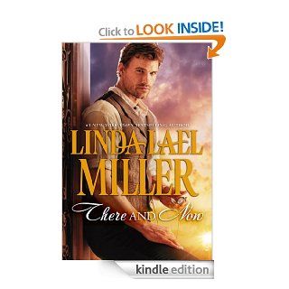 There and Now (Mills & Boon M&B)   Kindle edition by Linda Lael Miller. Romance Kindle eBooks @ .