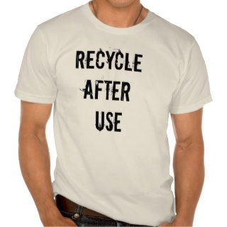Jackie Stewart's "RECYCLE AFTER USE" Tee Shirts