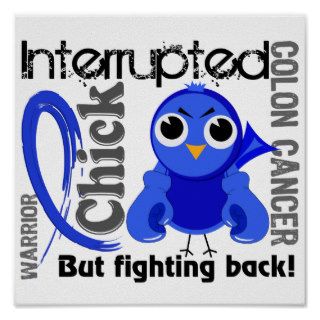 Chick Interrupted 3 Colon Cancer Posters