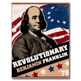 Benjamin Franklin Revolutionary Postcards