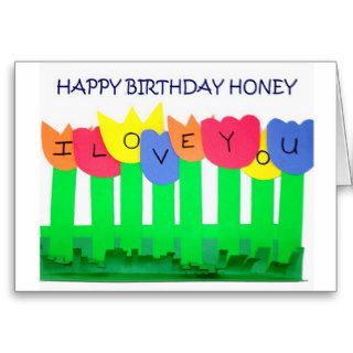 I ONLY NEED YOUHAPPY  BIRTHDAY HONEY GREETING CARDS
