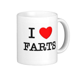 I Love Farts Mug
