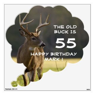 Hunting Old Buck Animal Birthday Party Funny Wall Decals