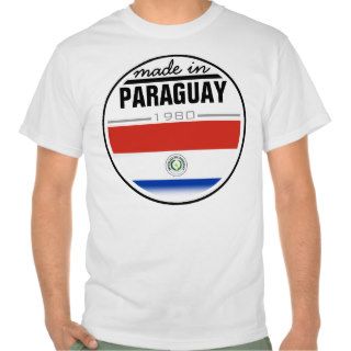 Made in"Paraguay" Shirt