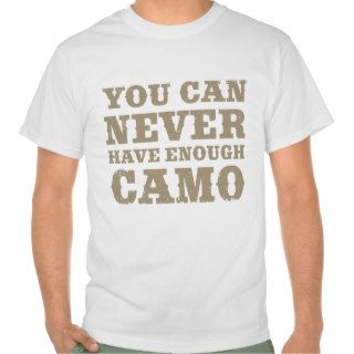 Hunting Humor Camouflage Tshirt