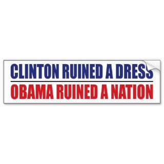 Obama Ruined A Nation Bumper Sticker