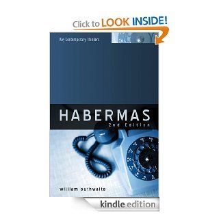 Habermas A Critical Introduction (Key Contemporary Thinkers) eBook William Outhwaite Kindle Store