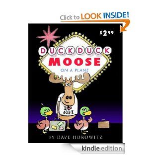 Duck Duck Moose on a Plane   Kindle edition by Dave Horowitz. Children Kindle eBooks @ .