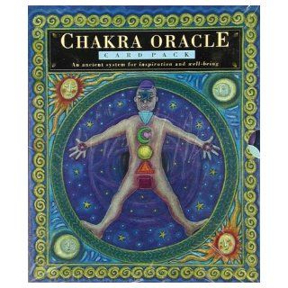 Chakra Oracle Card Pack An Ancient System for Inspiration and Well Being Ambika Wauters 9781573240338 Books