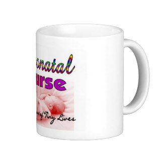 Neonatal/NICU  Nurse Gifts Mug