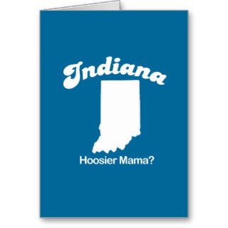 Indiana   Hoosier Mama T shirt Cards