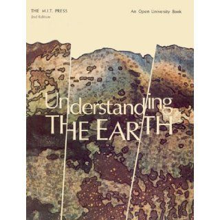 Understanding the Earth, Revised Edition A Reader in the Earth Sciences G. Gass, Peter J. Smith, R. C. L. Wilson 9780262570381 Books