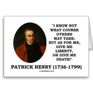 Patrick Henry Give Me Liberty Or Give Me Death Cards
