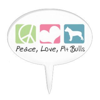 Peace Love Pit Bulls Cake Topper
