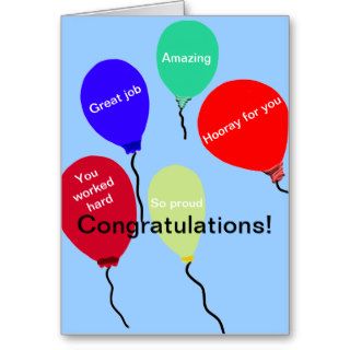 Congratulations Great Job Colorful Balloons Greeting Card