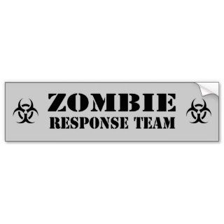 Zombie Outbreak Response Team Bumper Stickers