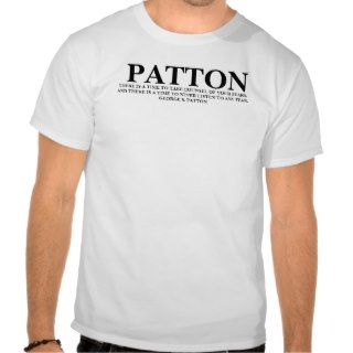 George S. Patton  QUOTE   Shirt