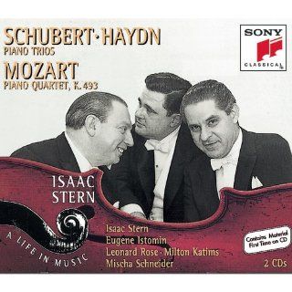 Schubert, Haydn Piano Trios / Mozart Piano Quartet, K. 493 (Isaac Stern   A Life in Music) Music