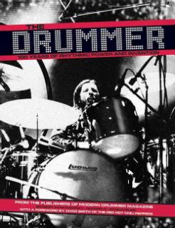 The Drummer 100 Years of Rhythmic Power and Invention (Paperback) Music