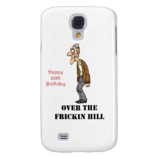 Over the Hill 60th Birthday Gift Galaxy S4 Case