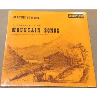 Old Time Classics   A Collection of Mountain Songs   County 504 Music