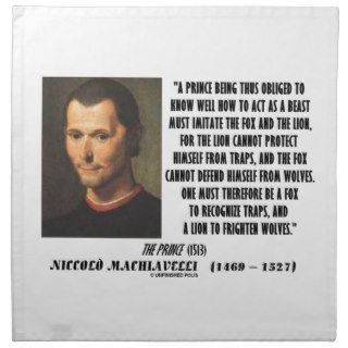 Machiavelli Prince Imitate Fox Lion Advice Quote Napkin