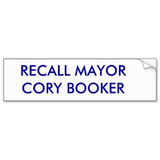 RECALL MAYOR CORY BOOKER BUMPER STICKERS